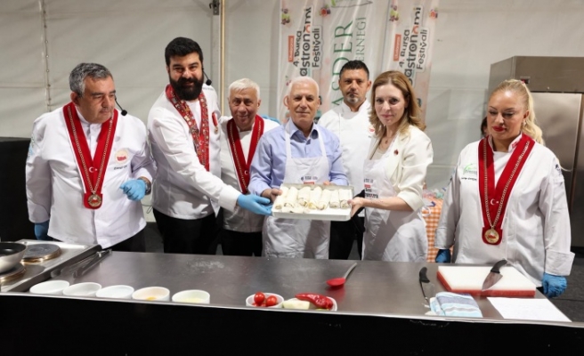 Gastronomi Festivali Bursa'yı Dünya Sofrasına taşıdı
