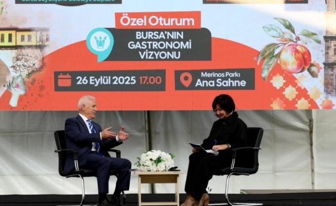 “Bursa dünya gastronomi rotasına giriyor”